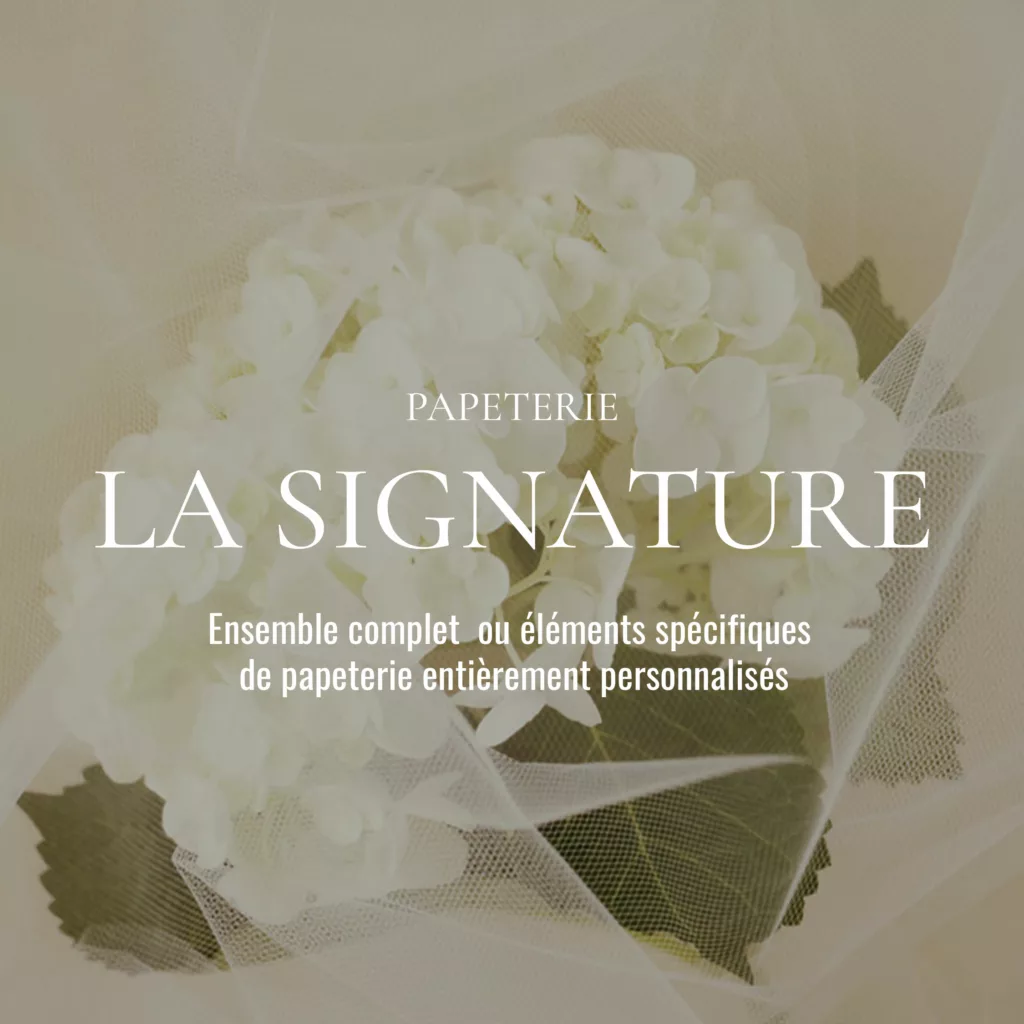 Papeterie de Mariage La Signature