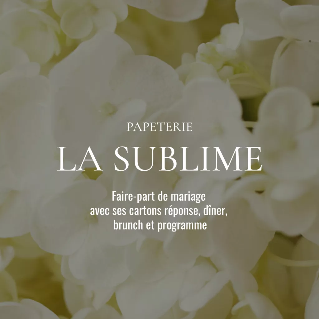 Papeterie de Mariage Offre La Sublime